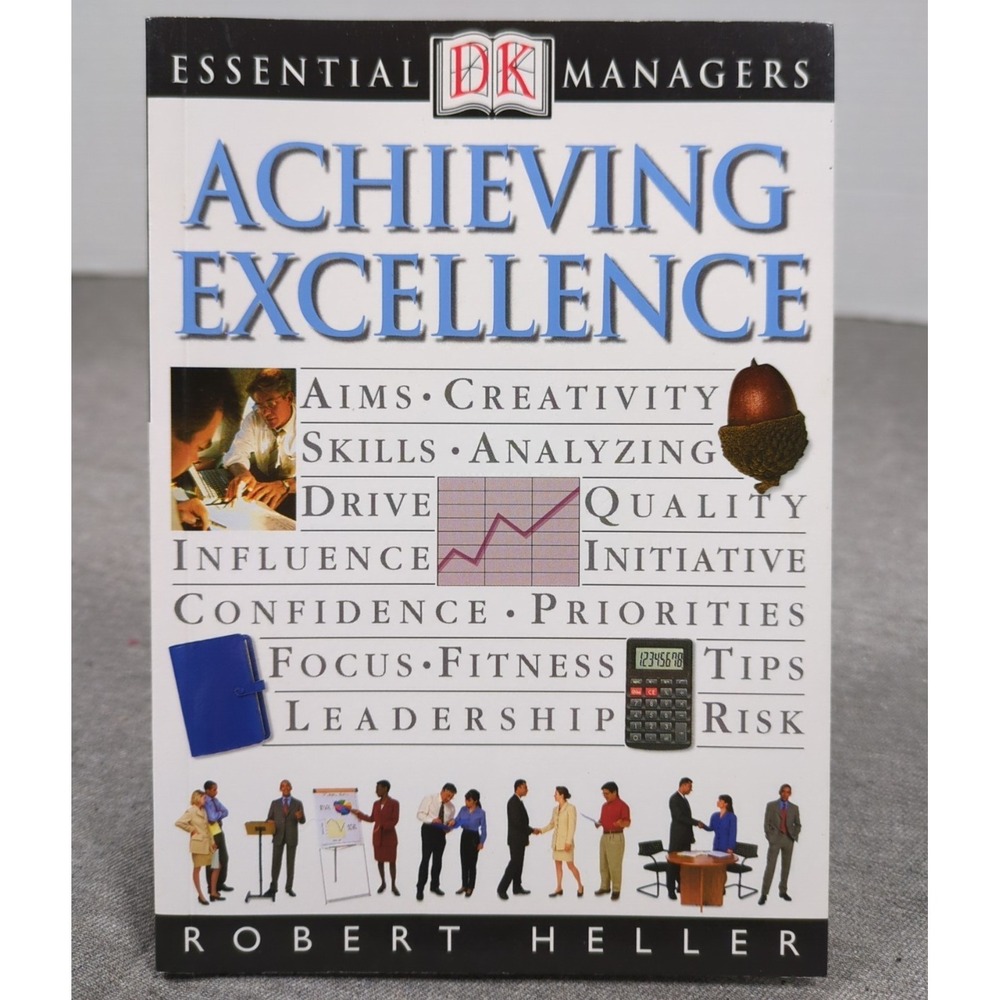 Essential Managers: Achieving Excellence By Robert Heller Quick Read Like New PB